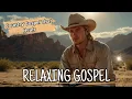 Download Lagu Relaxing Country Gospel for Healing \u0026 Peace 🙏 | Soothing Christian Songs to Uplift Your Soul