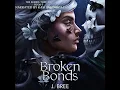 Download Lagu Romantic Suspense Audiobooks: Broken Bonds (The Bonds That Tie, Book 1) | Audiobooks Full Length