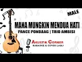 Download Lagu mana mungkin mendua hati - Trio Ambisi (Karaoke Akustik)