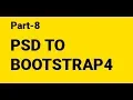 How to convert Psd to Bootstrap 4 in Hindi - Part