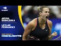 Download Lagu Aryna Sabalenka vs. Leylah Fernandez Highlights | 2025 US Open Round 3