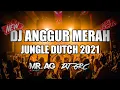 Download Lagu DJ ANGGUR MERAH FULL BASS TERBARU 2012 | DJ JUNGLE DUTCH 2021 TERBARU - [ MR. AG X DJ GRC ]