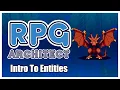RPG Architect Tutorial - Intro to Entities