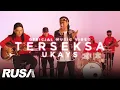 Download Lagu Ukays - Terseksa [Official Music Video]