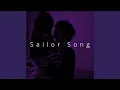 Download Lagu Sailor Song (Speed)