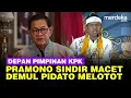 Download Lagu Gaya Pramono Sindir Macet \u0026 Dedi Mulyadi sampai Melotot Pidato Depan Pimpinan KPK