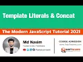 007 Template Literals concat The Modern JavaScript Tutorial