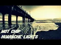 Hot Chip - Huarache Lights (2015)