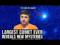 Download Lagu Major Updates About the Biggest Comet Ever Seen Coming Toward Us