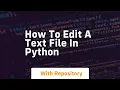 how to edit a text file in python