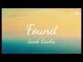 Found by Jacob Banks | Lyrics | Lucifer Season 6 Soundtrack