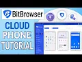 BitBrowser Cloud Phone Tutorial Best Android Emulator for Multiple Account Management