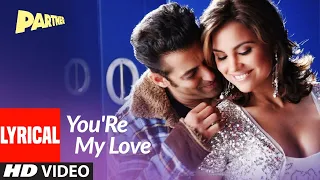 lyrical youre my love partner salman khan lara dutta govinda katreena kaif sajid wajid