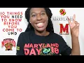 10 things you NEED to know BEFORE coming to THE UNIVERSITY OF MARYLAND UMD TIPS ADVICE