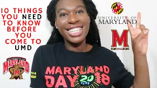 10 things you NEED to know BEFORE coming to THE UNIVERSITY OF MARYLAND UMD TIPS ADVICE