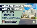 What to Keep in Mind When Buying a Duplex Triplex or Quadplex
