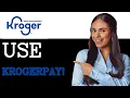 How To Use Kroger Pay 2025
