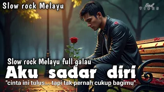 aku sadar diri slow rock terbaru 2025 official music video sad vibes