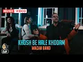 Lagu Macan Band - Khosh Be Hale Khodam | OFFICIAL MUSIC VIDEO ماکان بند - خوش به حال خودم