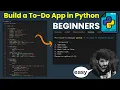 Build a To-Do List App in Python - Step-by-Step for Beginners