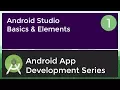 Android Application Development Tutorial for Beginners - 2017 Android Studio Basics Element