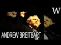 ANDREW BREITBART - WikiVidi Documentary