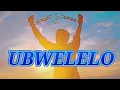 Download Lagu ubwelelo