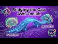 Bridging the Gap AWS Toolkit
