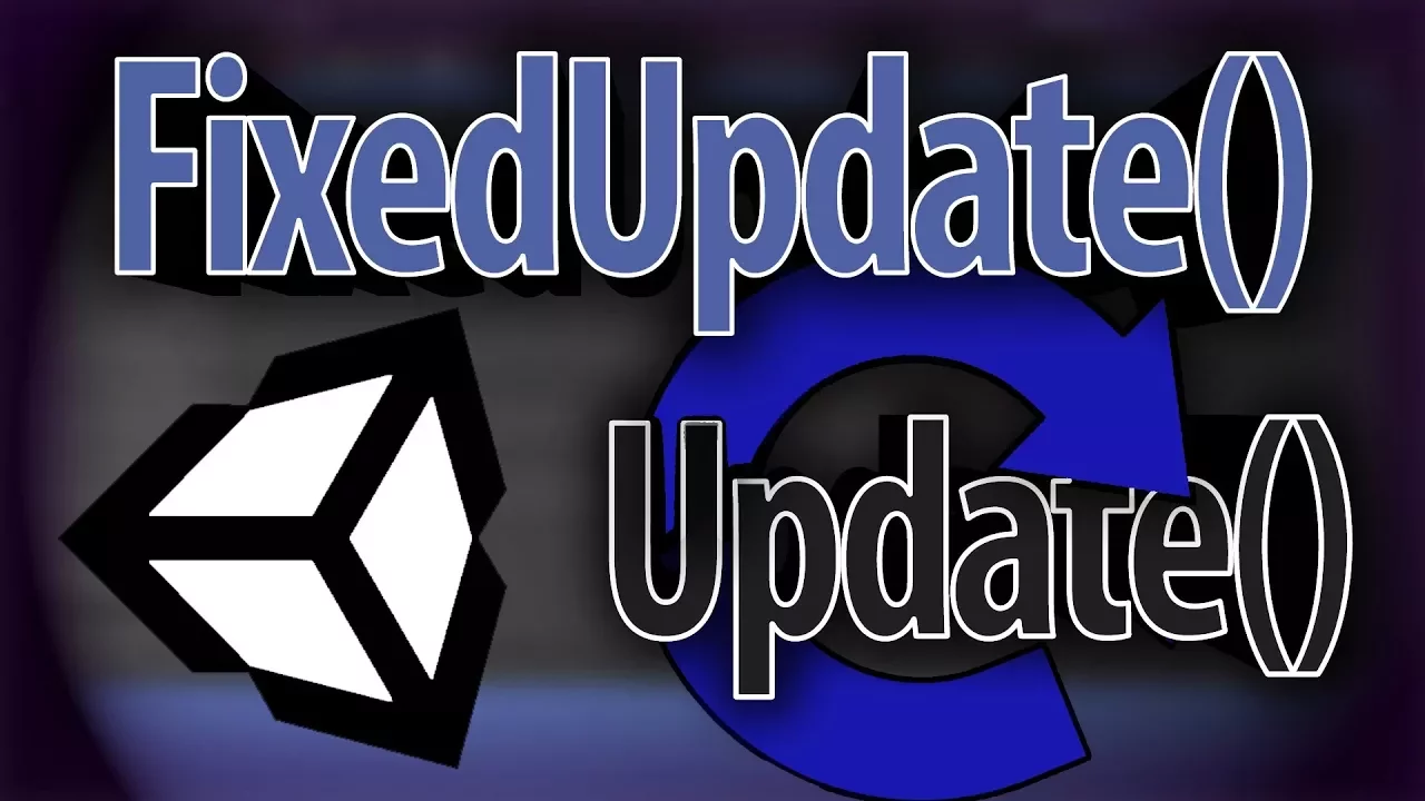 Unity Функции Update и FixedUpdate