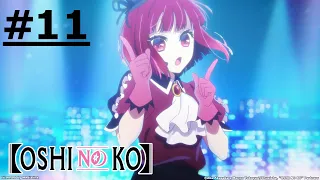 《【我推的孩子】》#11 【限時免費公開】(繁中字幕 | 日語原聲)【Ani-One Asia】