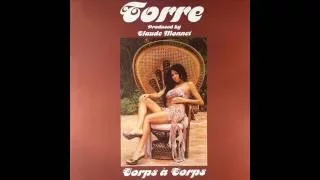 Download Torre  -  Corps à Corps (cm Erodisco vocal mix) MP3