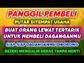 Download Lagu DOA PENGLARIS DAGANGAN MUSTAJAB !! DOA PENARIK PELANGGAN BARU, MENGEMBALIKAN PELANGGAN LAMA
