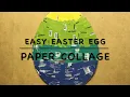 Easy Easter Egg Paper Collage Social Integration