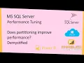 Does partitioning Improve performance Explained
