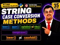 Python 35 String Case Conversion Methods in Python String Case Conversion Methods in Python