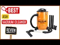 Best Ash Vacuum Amazon In 2023 Top Items Tested Reviewed