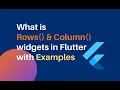 Rows Columns in flutter with examples Flutter widgets tutorials 6