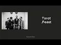Download Lagu Tarot - .Feast | Lirik 