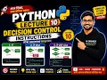 Python Tutorial in Marathi Lecture 10 Decision Control Statements if if-else if-elif-else