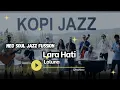 Lagu Laluna - Lara Hati - 2011 (Cover Neo soul jazz fussion)