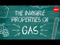 Describing the invisible properties of gas - Brian Bennett