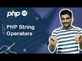 PHP String Operators - PHP Tutorial 35