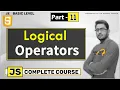 Logical Operators in Javascript for beginners in Hindi By Smart Mind