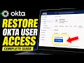 How to restore Okta user access using lifecycle restore - Complete Guide