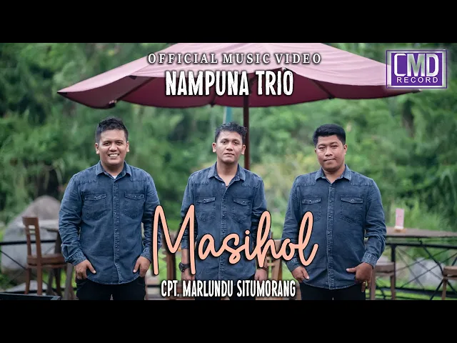 Download MP3 Nampuna Trio - Masihol (Lagu Batak Terbaru 2023) Official Music Video