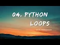04 Loops in Python - Shiv Freelancer