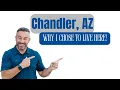 Why I Chose to Raise My Family in Chandler AZ And You Might Too