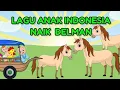 Download Lagu Naik delman istimewa - lagu anak indonesia populer, #laguanak #laguanakanak #laguanakkecil
