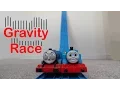Thomas and Friends - Gravity Race
