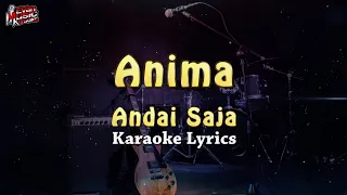 Download Anima - Andai Saja I KARAOKE MP3